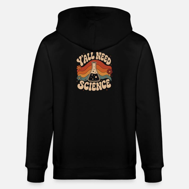 Vous avez besoin de science - Veste à capuche bio CULTIVATOR Stanley/Stella Unisexe - noir