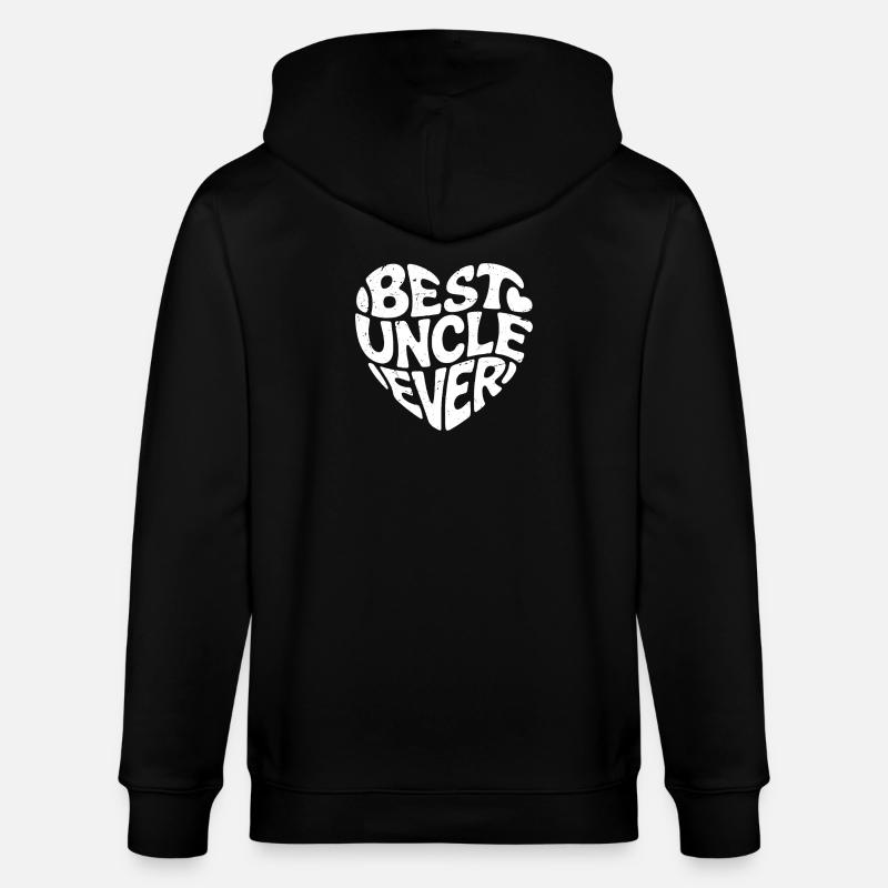 best uncle ever - Stanley/Stella CULTIVATOR Unisex Organic Hooded Jacket - black