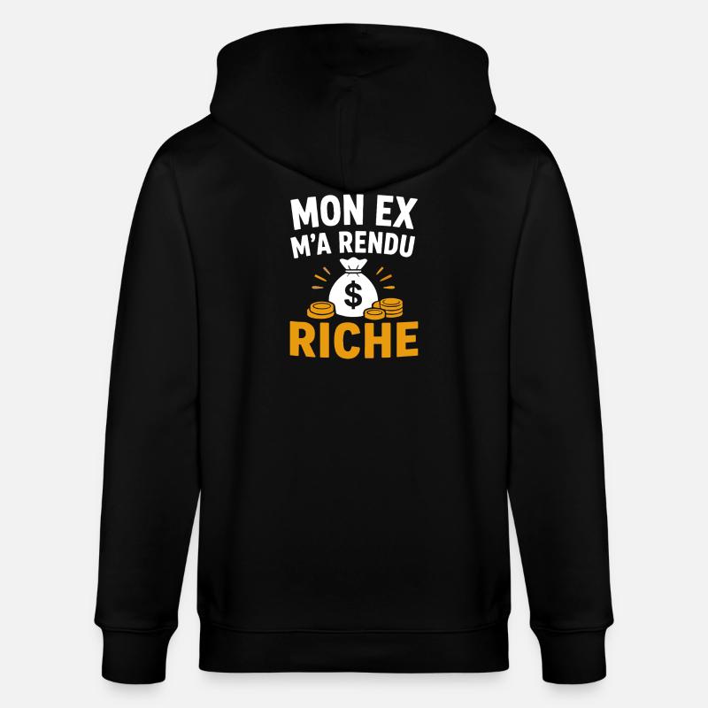 Mon ex m'a rendu riche - Veste à capuche bio CULTIVATOR Stanley/Stella Unisexe - noir