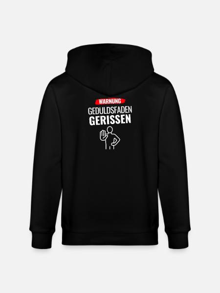Warnung Geduldsfaden gerissen - Stanley/Stella Unisex Bio-Kapuzenjacke CULTIVATOR  - Schwarz