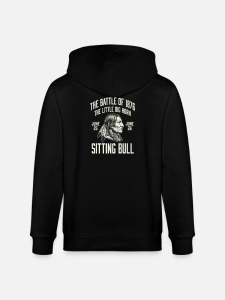 Sitting Bull 1876 Battle TShirt - Stanley/Stella CULTIVATOR Unisex Organic Hooded Jacket - black