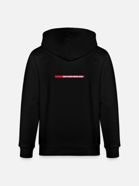 make racism wrong again - Stanley/Stella CULTIVATOR Unisex Organic Hooded Jacket - black