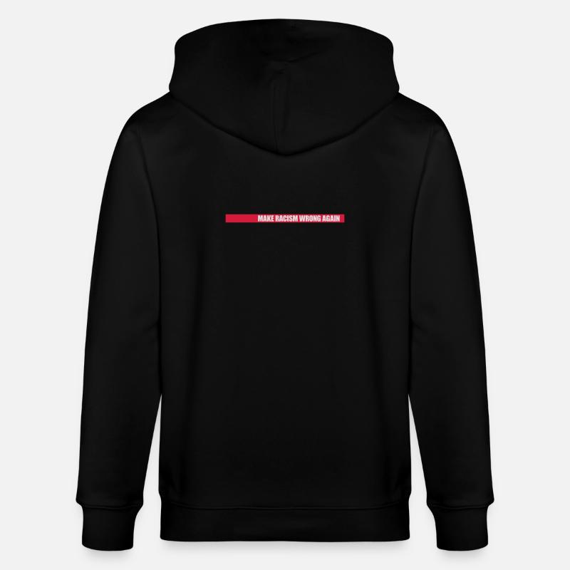 make racism wrong again - Stanley/Stella Unisex Bio-Kapuzenjacke CULTIVATOR  - Schwarz