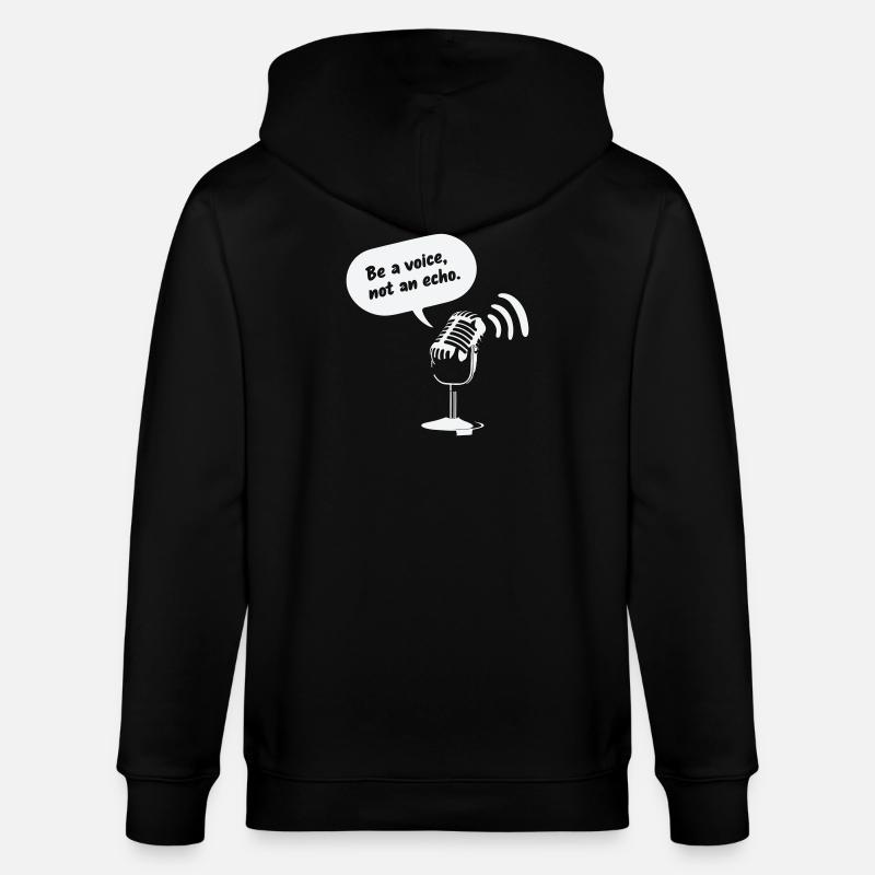 Sois une voix, pas un écho - Veste à capuche bio CULTIVATOR Stanley/Stella Unisexe - noir