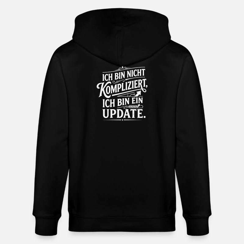 Ich bin ein Update nicht kompliziert - Stanley/Stella Unisex Bio-Kapuzenjacke CULTIVATOR  - Schwarz