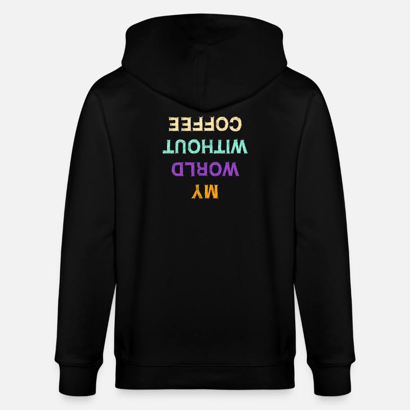 Lustig Kaffee Koffein Statement Kaffeeliebhaber - Stanley/Stella Unisex Bio-Kapuzenjacke CULTIVATOR  - Schwarz