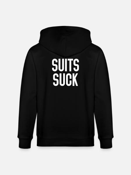 Suits Suck - Stanley/Stella CULTIVATOR  Unisex Organic Hooded Jacket - black