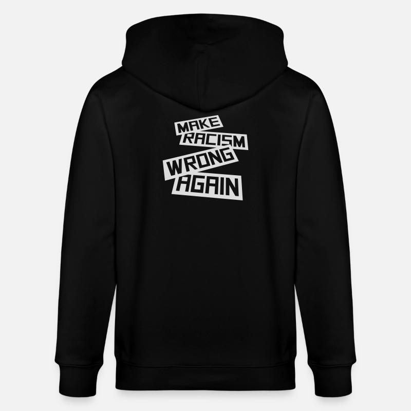 make racism wrong again - Stanley/Stella Unisex Bio-Kapuzenjacke CULTIVATOR  - Schwarz