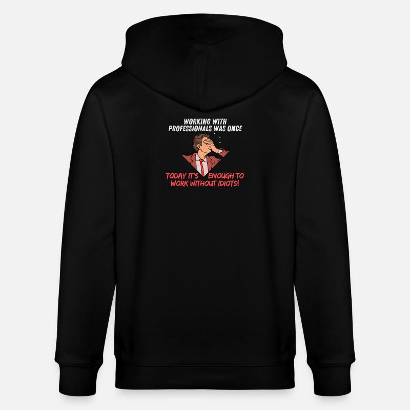 Working with professionals was once - Stanley/Stella Unisex Bio-Kapuzenjacke CULTIVATOR  - Schwarz