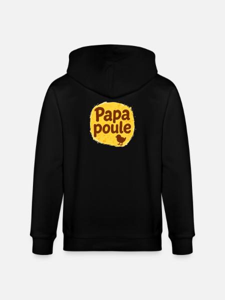 Papa Poule - Father's Day - Stanley/Stella CULTIVATOR  Unisex Organic Hooded Jacket - black