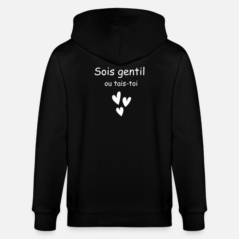 Sei nett oder halt den Mund - Stanley/Stella Unisex Bio-Kapuzenjacke CULTIVATOR - Schwarz