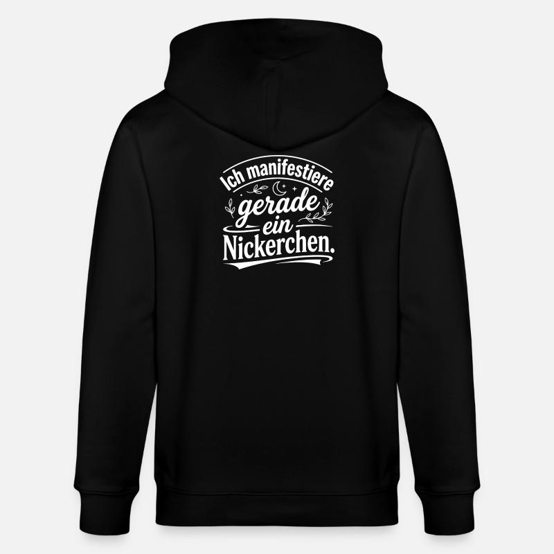 Ich manifestiere gerade ein Nickerchen - Stanley/Stella Unisex Bio-Kapuzenjacke CULTIVATOR  - Schwarz