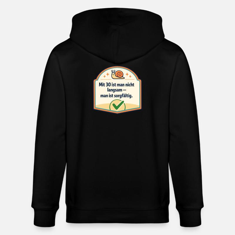 Mit 30: Langsam? Nein, sorgfältig - Stanley/Stella Unisex Bio-Kapuzenjacke CULTIVATOR - Schwarz