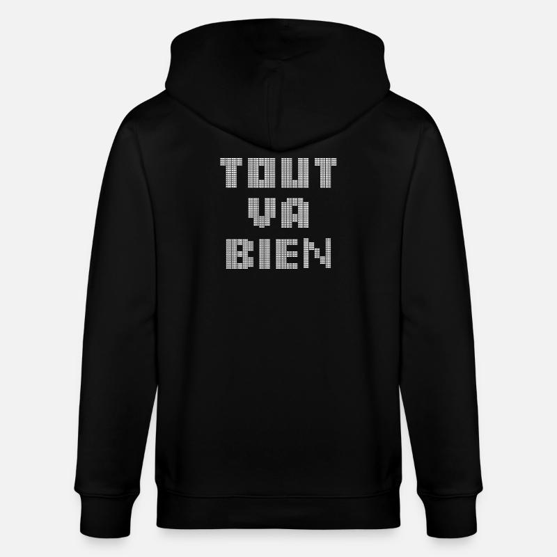 TOUT VA BIEN (ou pas) - Veste à capuche bio CULTIVATOR Stanley/Stella Unisexe - noir
