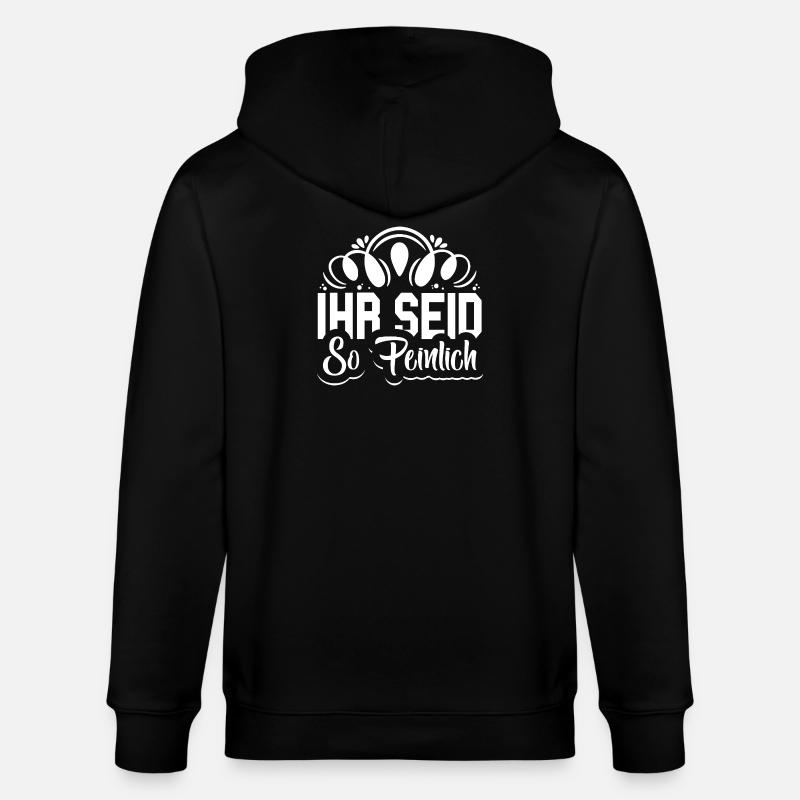 Ihr seid so peinlich Spruch Jugendlich - Stanley/Stella Unisex Bio-Kapuzenjacke CULTIVATOR  - Schwarz