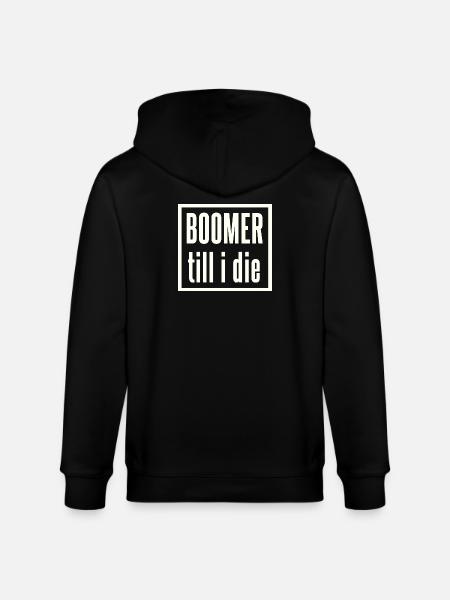 Boomer to the end lettering - Stanley/Stella CULTIVATOR  Unisex Organic Hooded Jacket - black