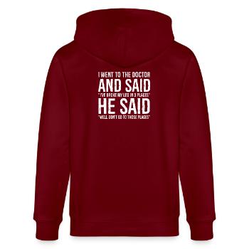 Gebrochenes Bein gebrochen Mein Bein an 3 Stellen lustiges T-Shirt - Stanley/Stella Unisex Bio-Kapuzenjacke CULTIVATOR  - Burgunderrot - Hinten - Anna (173cm)