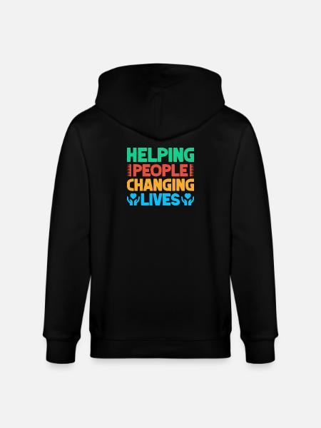 Volunteer Appreciation Helping People Changing - Stanley/Stella CULTIVATOR Unisex Organic Hooded Jacket - black