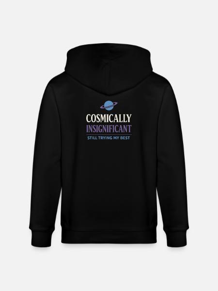 Existential humor, nihilism, humor, - Stanley/Stella CULTIVATOR  Unisex Organic Hooded Jacket - black