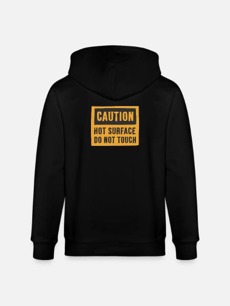 Caution Hot Surface Do Not Touch - Stanley/Stella CULTIVATOR Unisex Organic Hooded Jacket - black