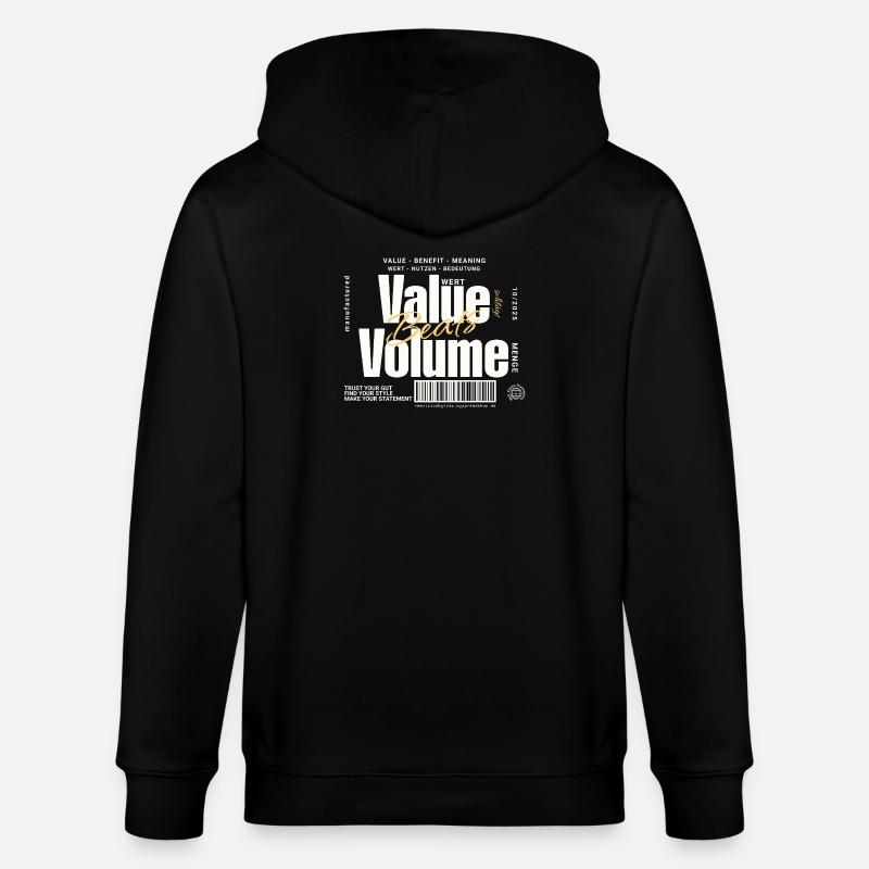 Value Beats Volume – Statement Design (Dunkel) - Stanley/Stella Unisex Bio-Kapuzenjacke CULTIVATOR - Schwarz