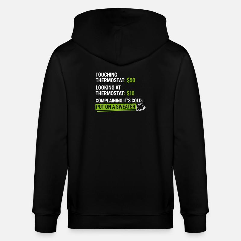Humour thermostat : Mettez un pull - Veste à capuche bio CULTIVATOR Stanley/Stella Unisexe - noir