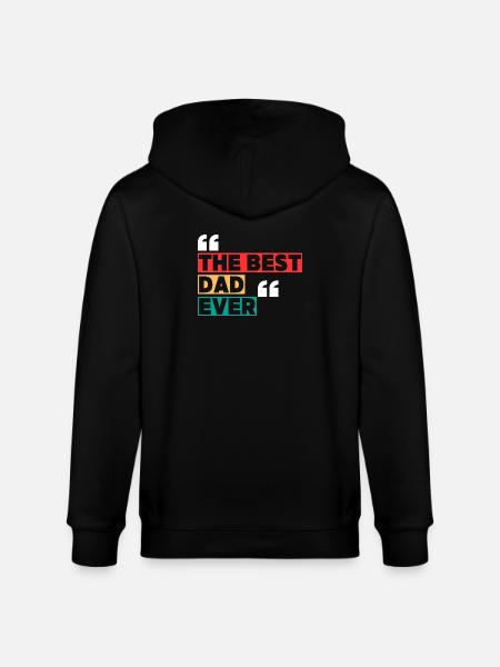The Best Dad - Stanley/Stella CULTIVATOR  Unisex Organic Hooded Jacket - black