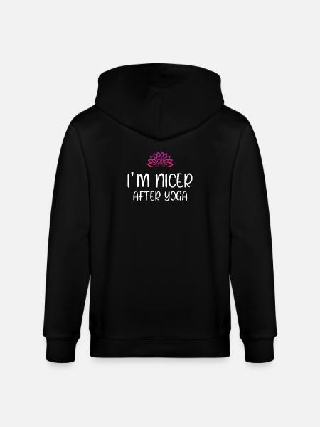 I'm Nicer After Yoga - Stanley/Stella CULTIVATOR Unisex Organic Hooded Jacket - black