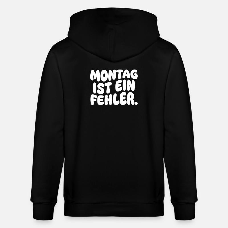 Lundi est une erreur - Veste à capuche bio CULTIVATOR Stanley/Stella Unisexe - noir