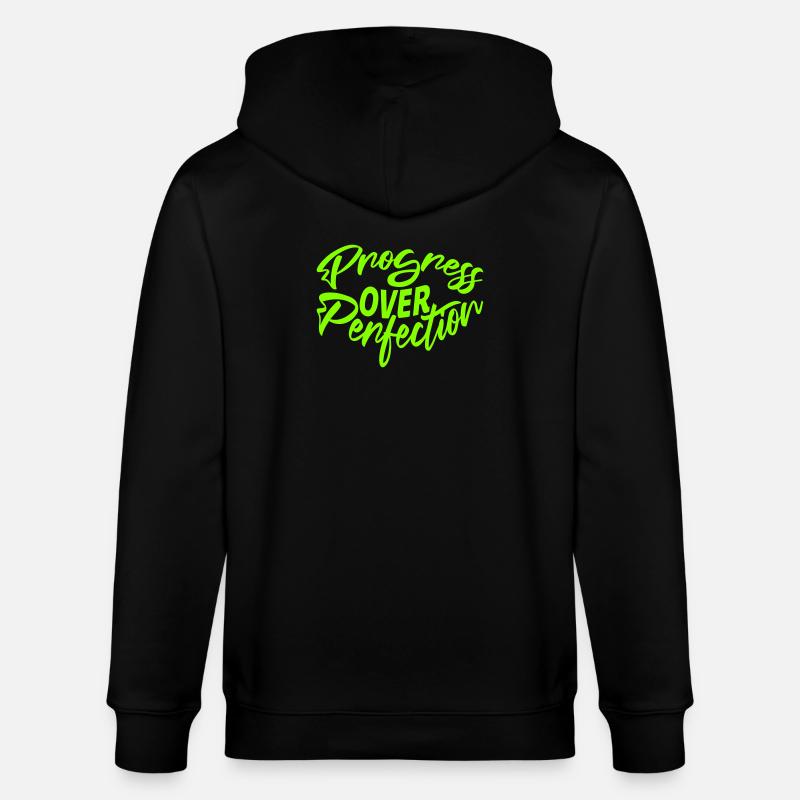 Progress Over Perfection Spruch Motivation Mindset - Stanley/Stella Unisex Bio-Kapuzenjacke CULTIVATOR  - Schwarz