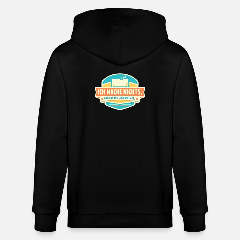 Doing nothing with passion - Stanley/Stella CULTIVATOR  Unisex Organic Hooded Jacket - black