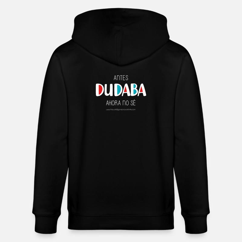 J’avais l’habitude de douter (sombre) - Veste à capuche bio CULTIVATOR Stanley/Stella Unisexe - noir