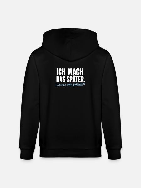Ich mach das Später Prokrastinierer - Stanley/Stella Unisex Bio-Kapuzenjacke CULTIVATOR - Schwarz