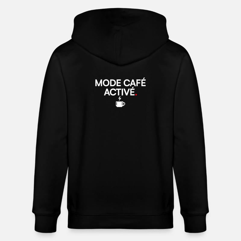 MODE CAFÉ ACTIVÉ | Humour café - Veste à capuche bio CULTIVATOR Stanley/Stella Unisexe - noir