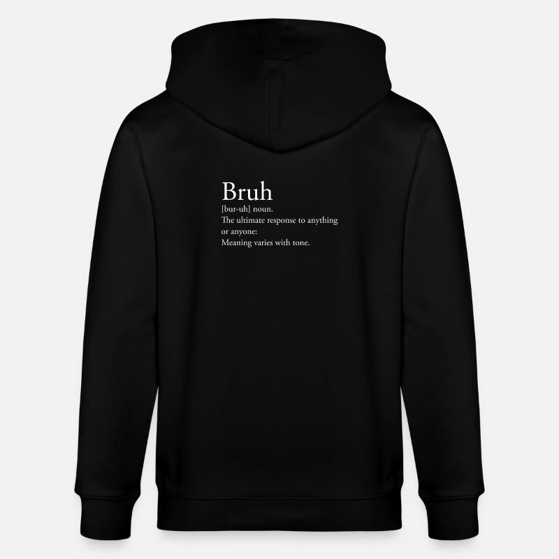 Définition de Bruh - Veste à capuche bio CULTIVATOR Stanley/Stella Unisexe - noir
