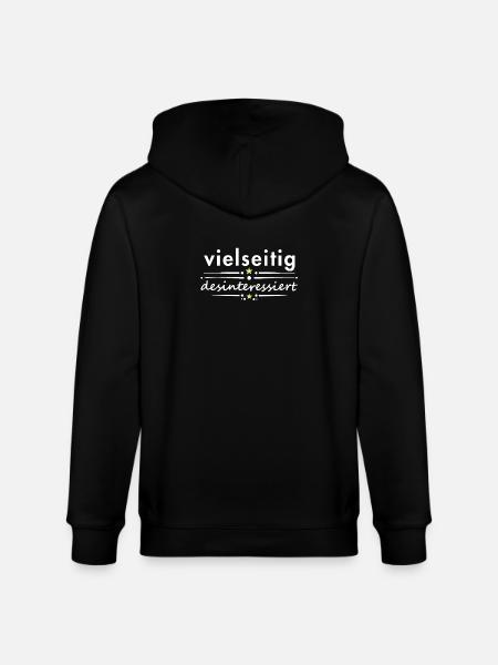 Multifaceted, disinterested, saying, sarcasm, irony - Stanley/Stella CULTIVATOR Unisex Organic Hooded Jacket - black