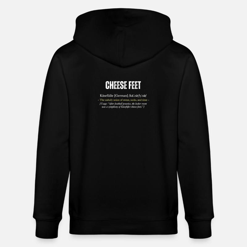 Définition de « Cheese Feet » avec - Veste à capuche bio CULTIVATOR Stanley/Stella Unisexe - noir