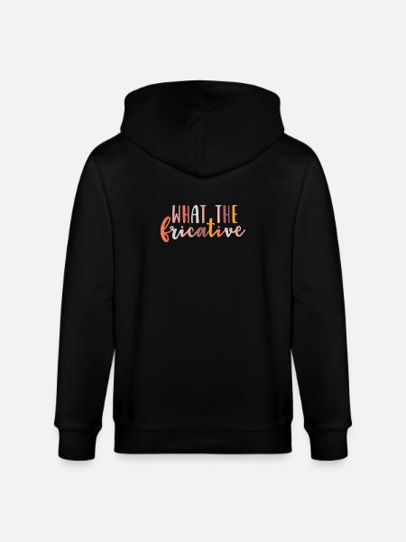 What the Fricative - Stanley/Stella CULTIVATOR  Unisex Organic Hooded Jacket - black