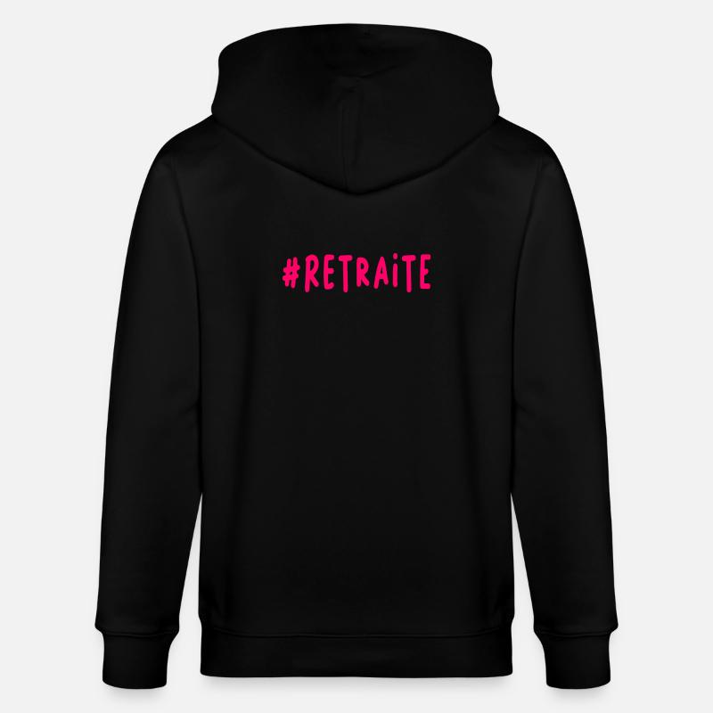 RETRAITE. BONNE RETRAITE. JOYEUSE RETRAITE - Veste à capuche bio CULTIVATOR Stanley/Stella Unisexe - noir