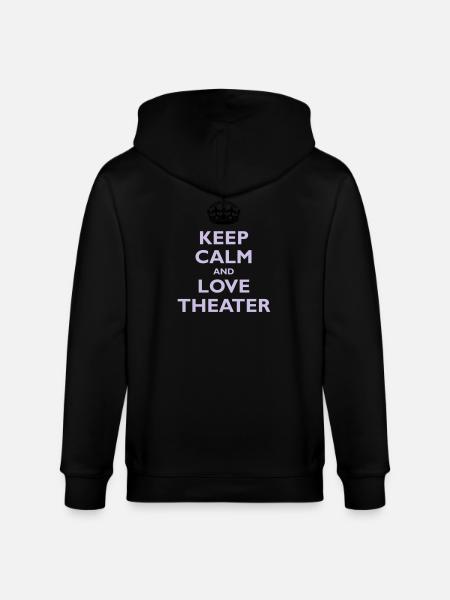 Keep Calm & Love Theater - Veste à capuche bio CULTIVATOR Stanley/Stella Unisexe - noir