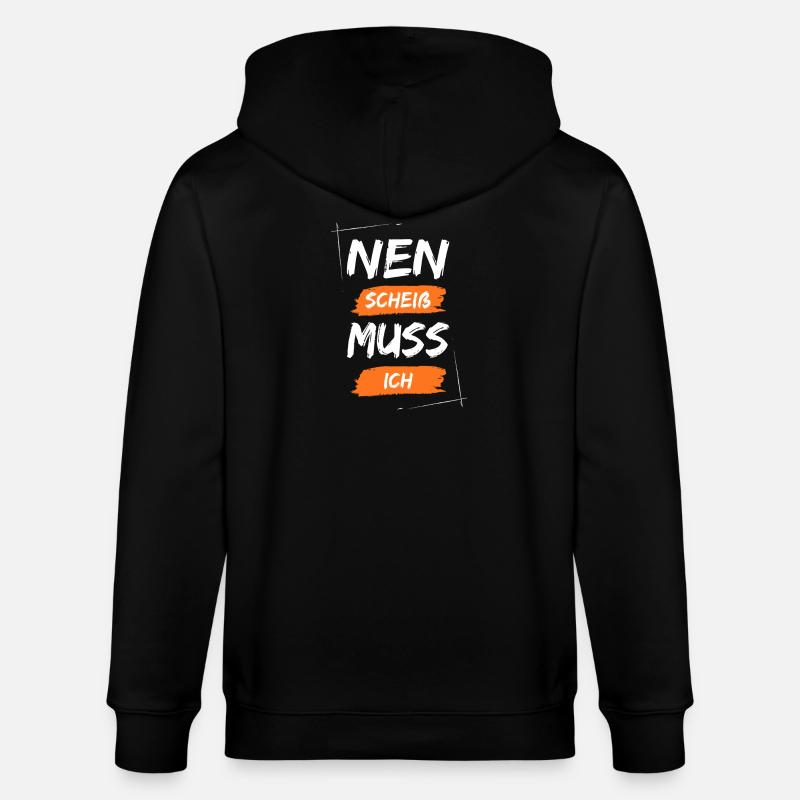 Nen scheiß muss ich - Stanley/Stella Unisex Bio-Kapuzenjacke CULTIVATOR  - Schwarz
