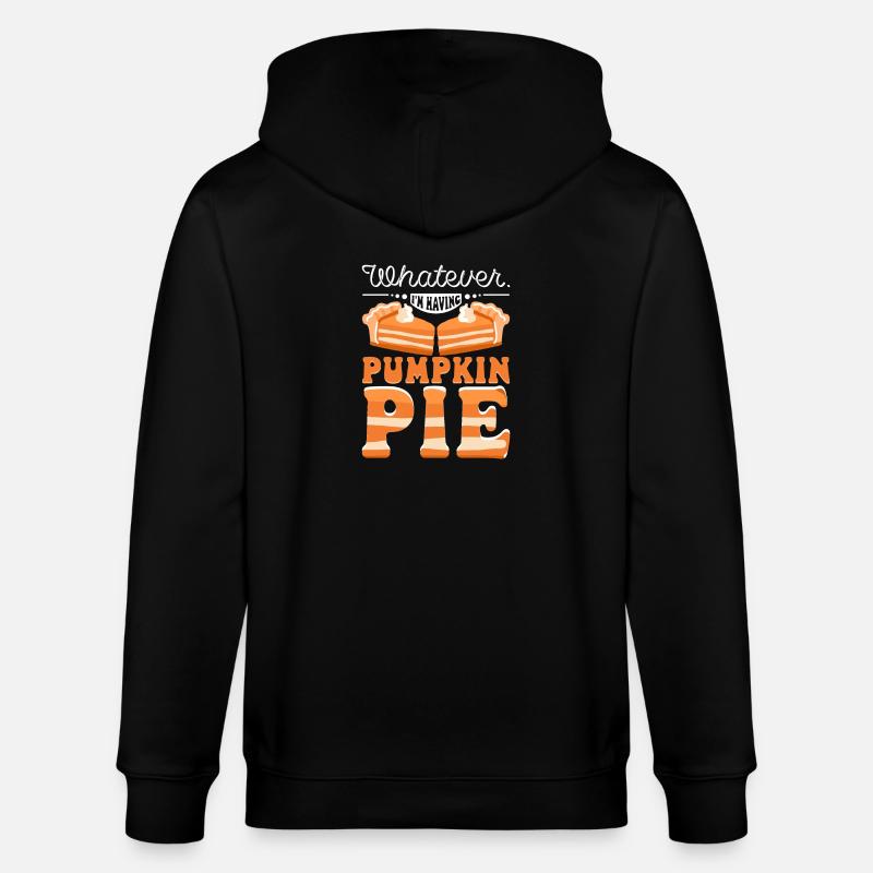 Whatever I'm having pumpkin pie - Stanley/Stella Unisex Bio-Kapuzenjacke CULTIVATOR - Schwarz