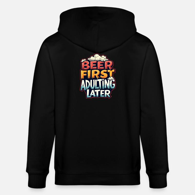 ERST BIER, DANN ERWACHSEN WERDEN - Stanley/Stella Unisex Bio-Kapuzenjacke CULTIVATOR  - Schwarz
