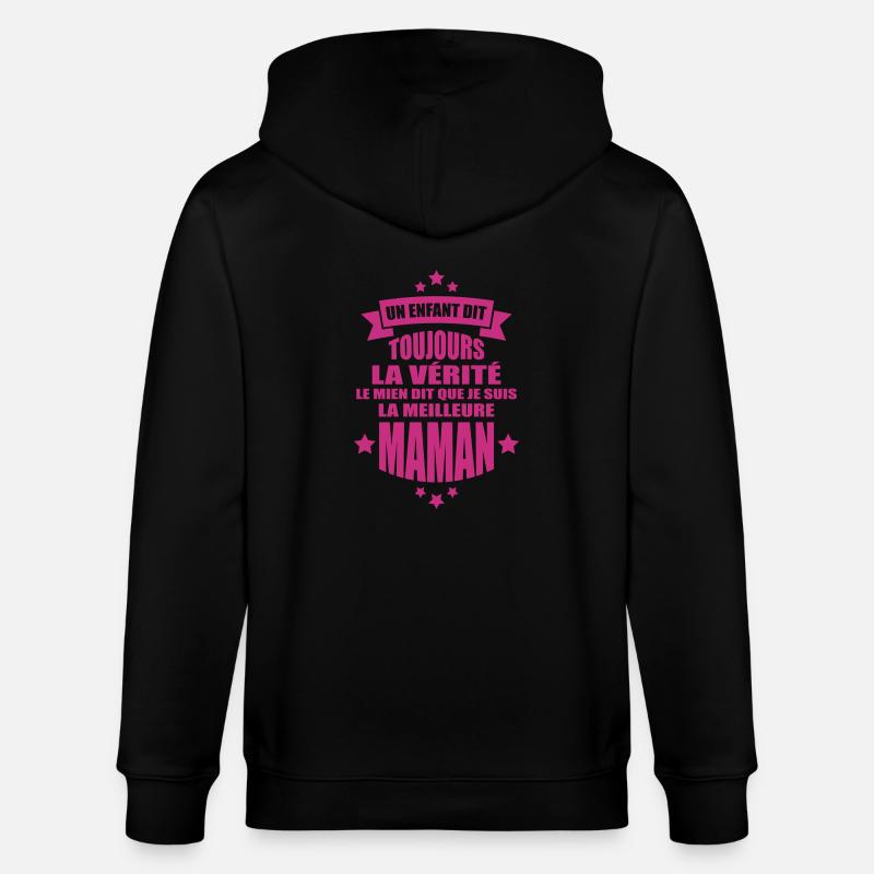 je suis la meilleure maman - Veste à capuche bio CULTIVATOR Stanley/Stella Unisexe - noir