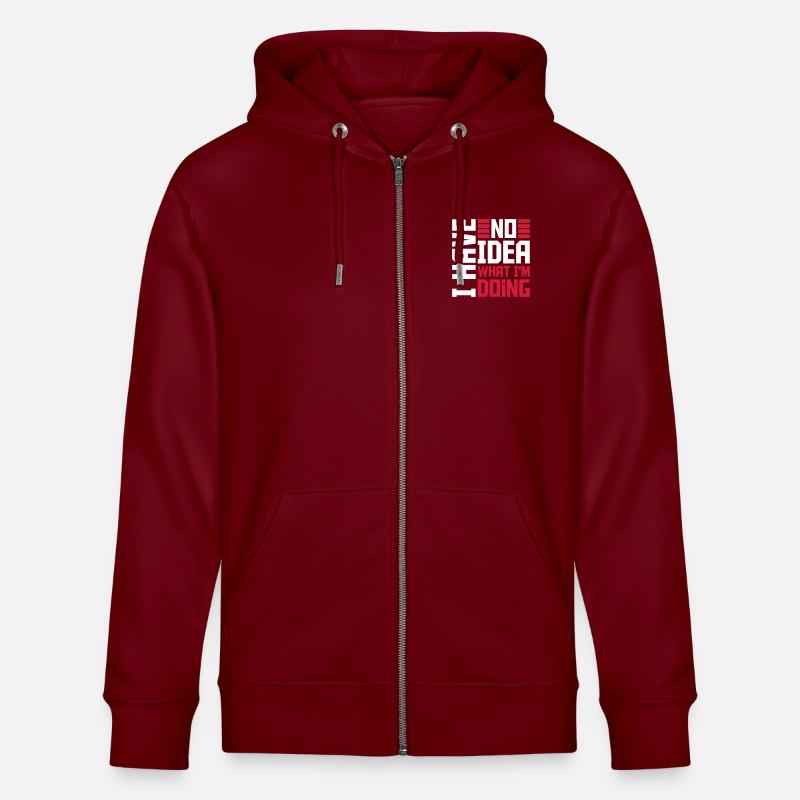 I Have No Idea - Stanley/Stella Unisex Bio-Kapuzenjacke CULTIVATOR  - Burgunderrot