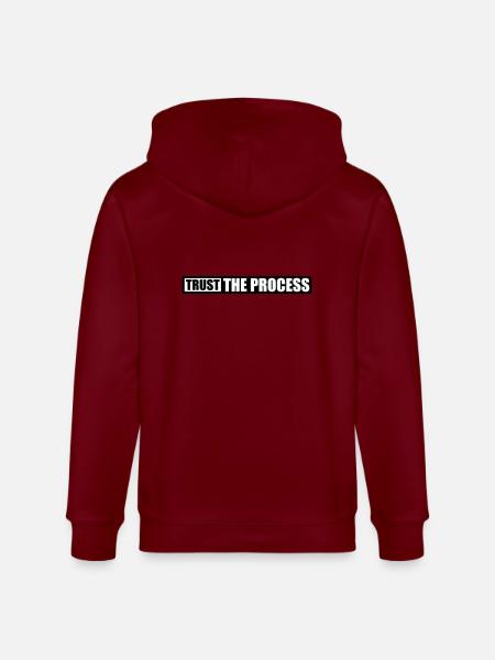 trust the process Quote - Stanley/Stella CULTIVATOR Unisex Organic Hooded Jacket - burgundy