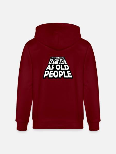 being old people age - Stanley/Stella CULTIVATOR Unisex Organic Hooded Jacket - burgundy