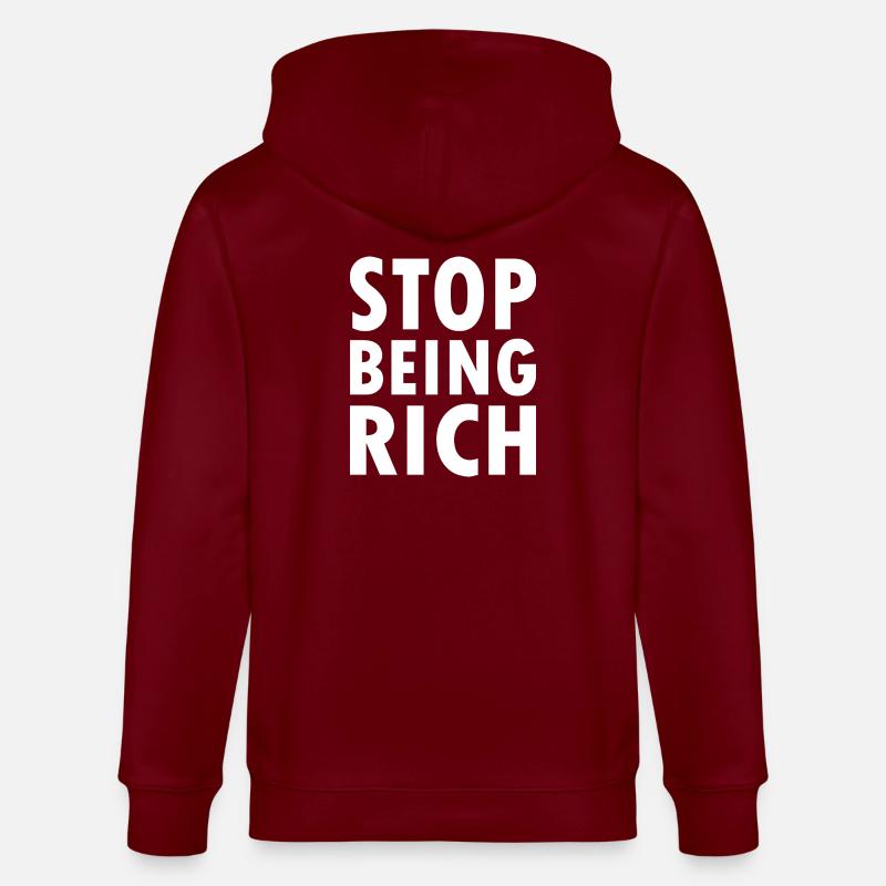 Stop being rich - Stanley/Stella Unisex Bio-Kapuzenjacke CULTIVATOR  - Burgunderrot