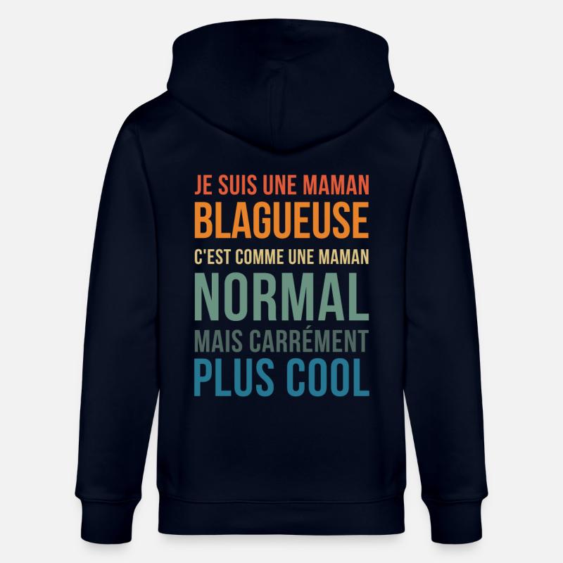 meilleure maman blagueuse idée cadeau - Veste à capuche bio CULTIVATOR Stanley/Stella Unisexe - marine