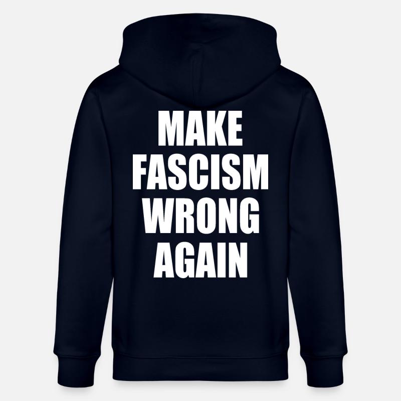 make fascism wrong again - Veste à capuche bio CULTIVATOR Stanley/Stella Unisexe - marine